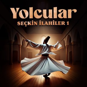 Seçkin İlahiler 1 (2002)