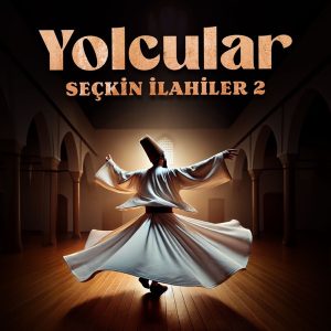 Seçkin İlahiler 2 (2003)